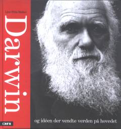 Darwin  - og idéen der vendte verden på hovedet