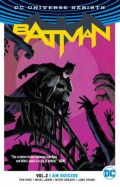 Batman. Vol. 2 : I am suicide