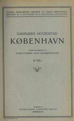Danmarks Hovedstad København. Bind 3