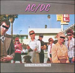 Dirty deeds done dirt cheap