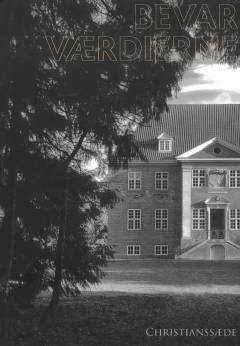 Bevar værdierne : Christianssæde