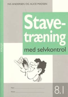 Stavetræning med selvkontrol. Bind 8.1