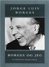 Borges og jeg : prosa og digte