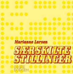 Særskilte stillinger : digte