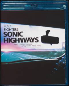 Foo Fighters - Sonic highways