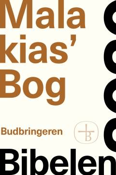 Malakias' Bog : budbringeren