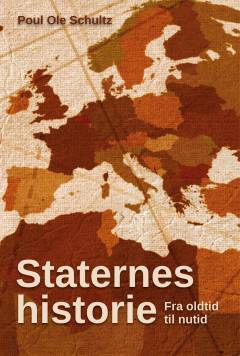 Staternes historie fra oldtid til nutid