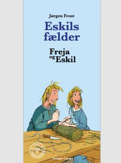 Freja og Eskil. Eskils fælder