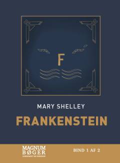 Frankenstein. Bind 1 (Stor skrift)