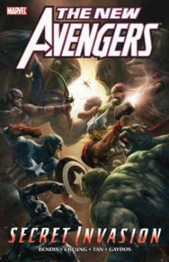 The new avengers. Volume 9 : Secret invasion, book 2