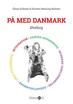 På med Danmark : tekstbog -- Øvebog
