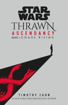 Thrawn - Ascendancy: chaos rising