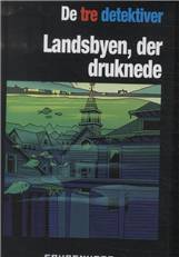 Landsbyen, der druknede