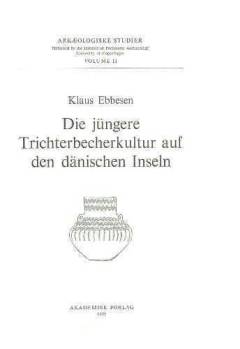 Die jüngere Trichterbecherkultur auf den dänischen Inseln