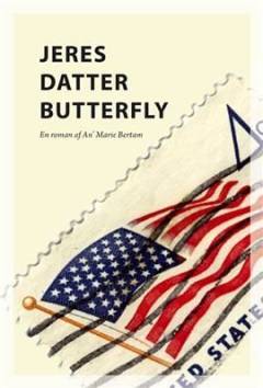 Jeres datter Butterfly : en roman