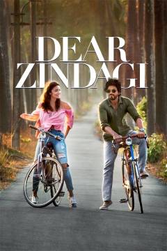 Dear zindagi