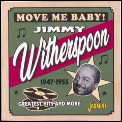 Move me baby! : greatest hits and more : 1947-1955
