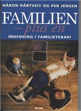 Familien - plus én : indføring i familieterapi