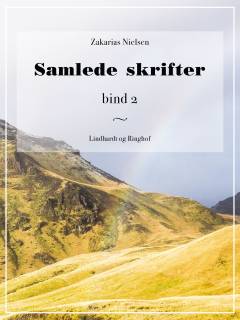 Samlede Skrifter. Bind 2