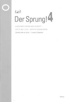 Der Sprung! 4 : tysk i 9. klasse : Textbuch -- Fazit