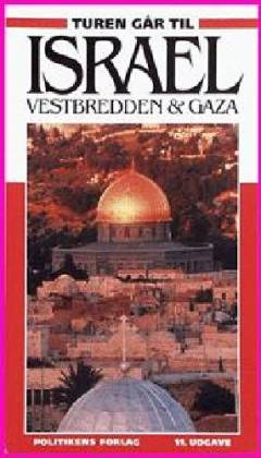 Turen går til Israel, Vestbredden og Gaza