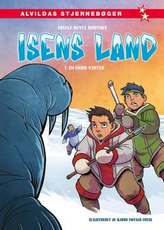 Isens land - en hård vinter