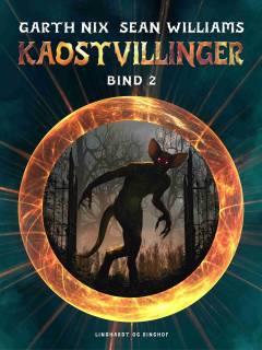 Kaostvillinger. Bind 2