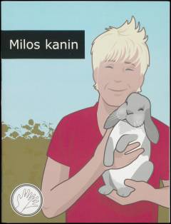 Milos kanin : Maja & Milo