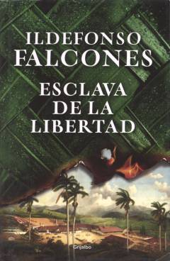 Esclava de la libertad