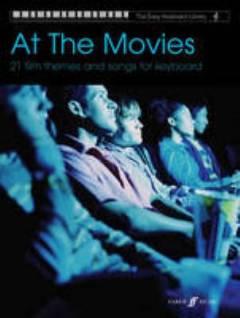 At the movies : 21 film themes and songs for keyboard