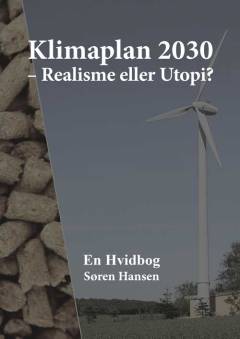 Klimaplan 2030 : realisme eller utopi?