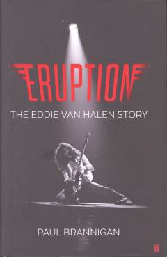Eruption : the Eddie Van Halen story