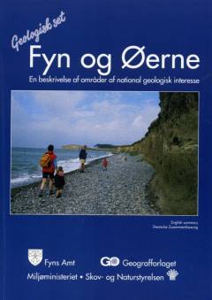 Fyn og øerne : en beskrivelse af Nationale Geologiske Interesseområder