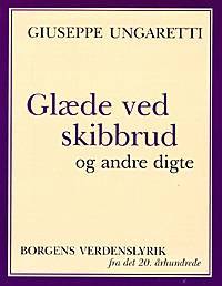Glæde ved skibbrud og andre digte