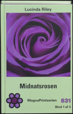 Midnatsrosen. Bind 1 (Stor skrift)