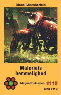 Maleriets hemmelighed. Bind 2 (Stor skrift)