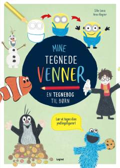 Mine tegnede venner : en tegnebog til børn : figurer fra film og bøger, du selv kan tegne