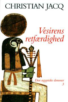 Den ægyptiske dommer. 3 : Vesirens retfærdighed