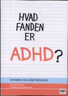 Hvad fanden er ADHD?