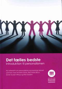 Det fælles bedste : introduktion til personalismen