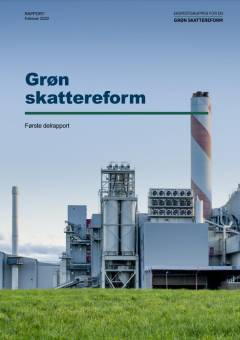 Grøn skattereform. Delrapport 1
