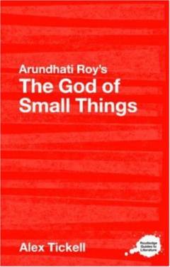 Arundhati Roy's The god of small things