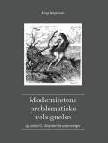 Modernitetens problematiske velsignelse og andre H.C. Andersen'ske præciseringer. Underskoven