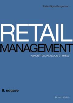 Retail management : konceptudvikling og styring