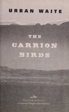 The carrion birds