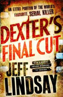 Dexter's final cut