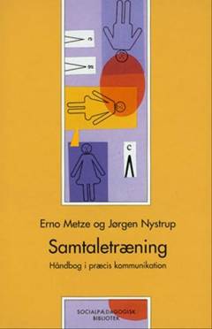 Samtaletræning : håndbog i præcis kommunikation
