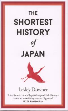 The shortest history of Japan