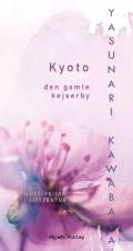Kyoto - den gamle kejserby. Skjødt
