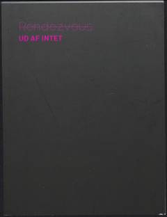 Ud af intet